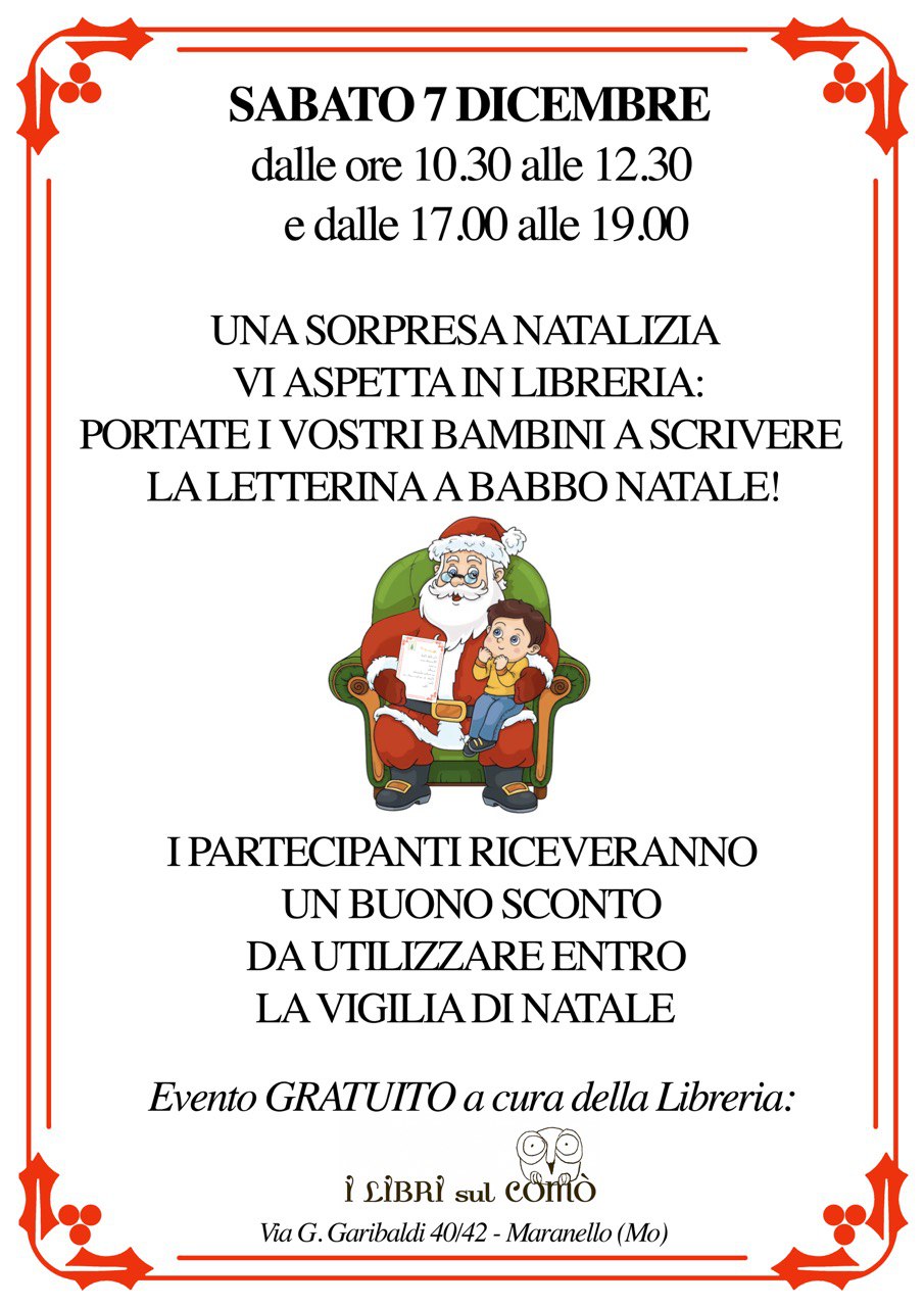 Vieni a scrivere la letterina e incontra Babbo Natale! @ I LIBRI SUL COMO
